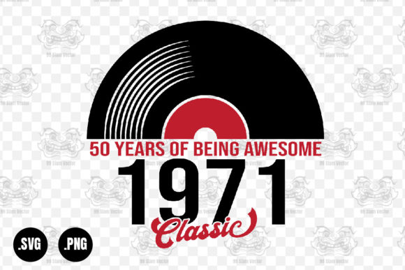 Classic 1971 Vinyl Music, 50 Years Svg Review